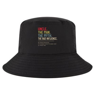 Uncle The Man The Myth The Bad Influence He Knows Everything Cool Comfort Performance Bucket Hat