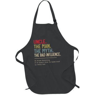 Uncle The Man The Myth The Bad Influence He Knows Everything Apron