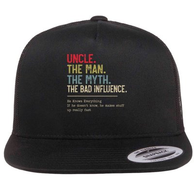 Uncle The Man The Myth The Bad Influence He Knows Everything Flatbill Hat
