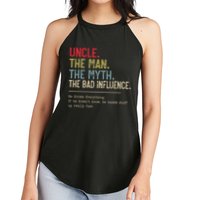 Uncle The Man The Myth The Bad Influence He Knows Everything Women's Perfect Tri Rocker Tank
