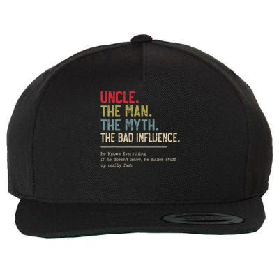 Uncle The Man The Myth The Bad Influence He Knows Everything Wool Snapback Cap