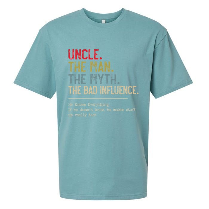 Uncle The Man The Myth The Bad Influence He Knows Everything Sueded Cloud Jersey T-Shirt