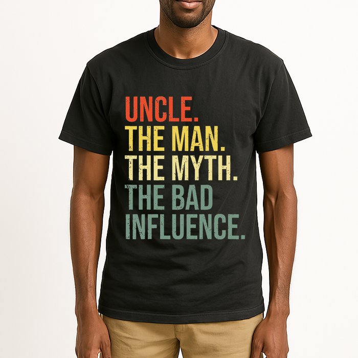 Uncle The Man The Myth The Bad Influence Best Funny Uncle Tall T-Shirt
