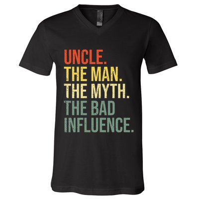 Uncle The Man The Myth The Bad Influence Best Funny Uncle V-Neck T-Shirt