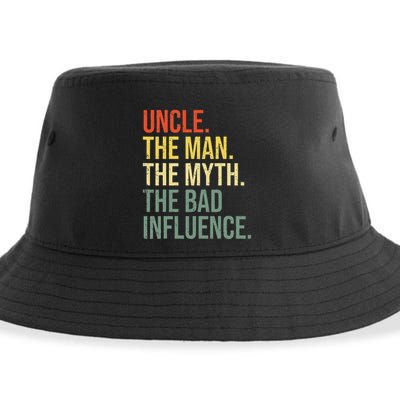 Uncle The Man The Myth The Bad Influence Best Funny Uncle Sustainable Bucket Hat