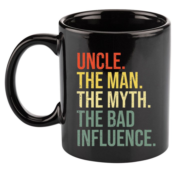 Uncle The Man The Myth The Bad Influence Best Funny Uncle 11oz C Handle Ceramic Mug