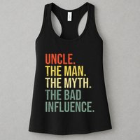 Uncle The Man The Myth The Bad Influence Best Funny Uncle Womens Tank Top