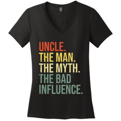 Uncle The Man The Myth The Bad Influence Best Funny Uncle Women's V-Neck T-Shirt
