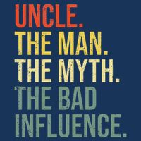 Uncle The Man The Myth The Bad Influence Best Funny Uncle Infant Baby Jersey Bodysuit