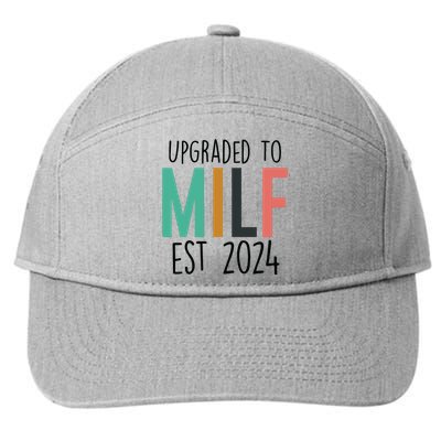 Upgraded To Milf Est2024 New Hot Mom Women Milf 7-Panel Snapback Hat