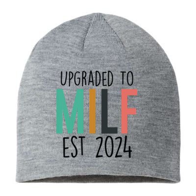 Upgraded To Milf Est2024 New Hot Mom Women Milf Sustainable Beanie