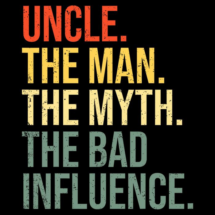 Uncle The Man The Myth The Bad Influence Best Funny Uncle Backpack