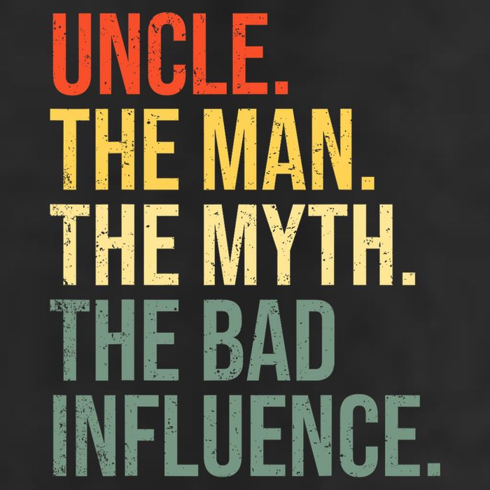 Uncle The Man The Myth The Bad Influence Best Funny Uncle 25L Jumbo Tote
