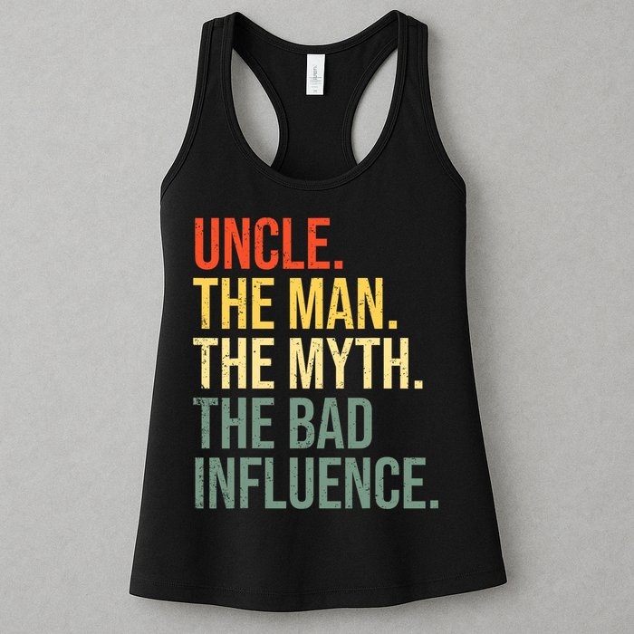 Uncle The Man The Myth The Bad Influence Best Funny Uncle Womens Tank Top