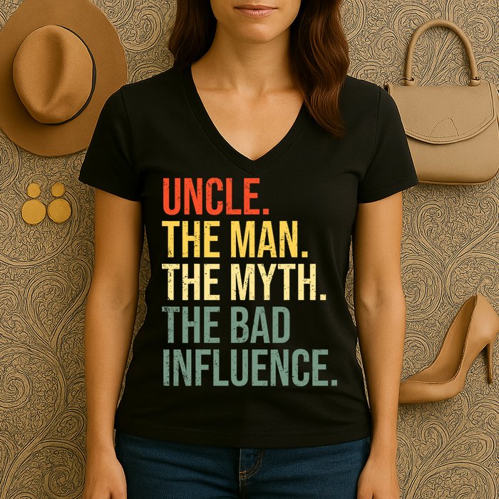 Uncle The Man The Myth The Bad Influence Best Funny Uncle Women's V-Neck T-Shirt
