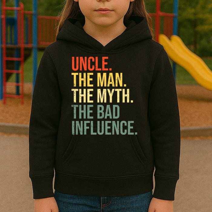 Uncle The Man The Myth The Bad Influence Best Funny Uncle Kids Hoodie
