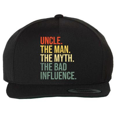 Uncle The Man The Myth The Bad Influence Best Funny Uncle Wool Snapback Cap