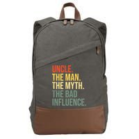 Uncle The Man The Myth The Bad Influence Best Funny Uncle Cotton Canvas Backpack