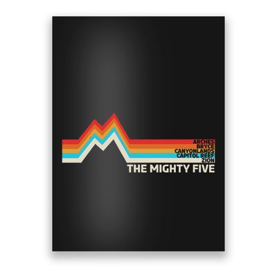 Utahs The Mighty Five National Parks Swea Poster