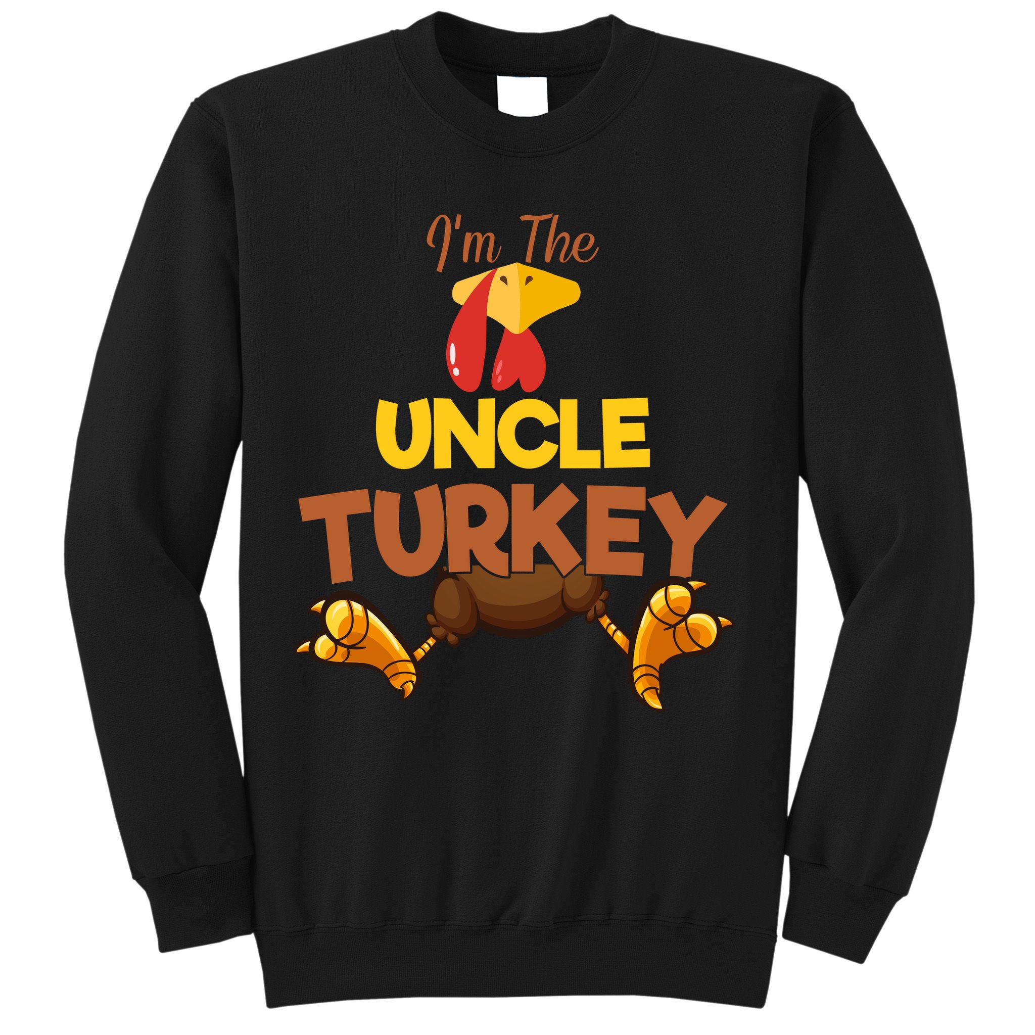 Uncle Turkey Matching Family Group Thanksgiving Gifts  Sweatshirt