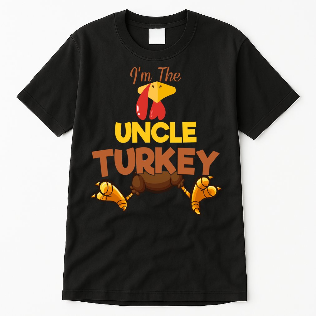 Uncle Turkey Matching Family Group Thanksgiving Gifts  Tall T-Shirt