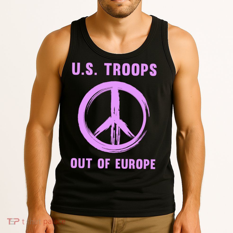 US Troops Out of Europe End the Occupation Peace Sign Tank Top