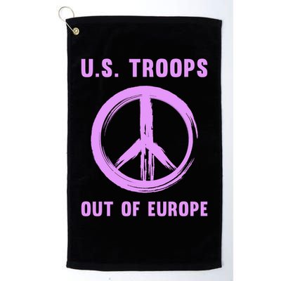 US Troops Out of Europe End the Occupation Peace Sign Golf Towel