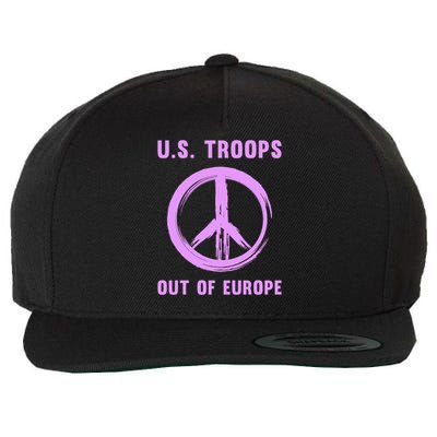 US Troops Out of Europe End the Occupation Peace Sign Wool Snapback Cap