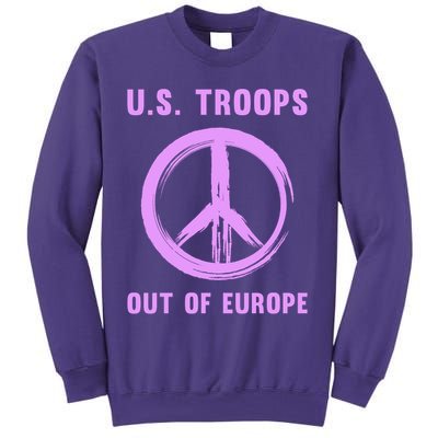 US Troops Out of Europe End the Occupation Peace Sign Sweatshirt