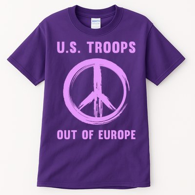 US Troops Out of Europe End the Occupation Peace Sign Tall T-Shirt