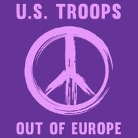 US Troops Out of Europe End the Occupation Peace Sign Button