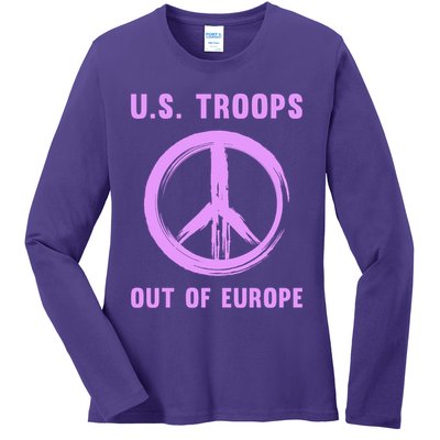 US Troops Out of Europe End the Occupation Peace Sign Ladies Long Sleeve Shirt