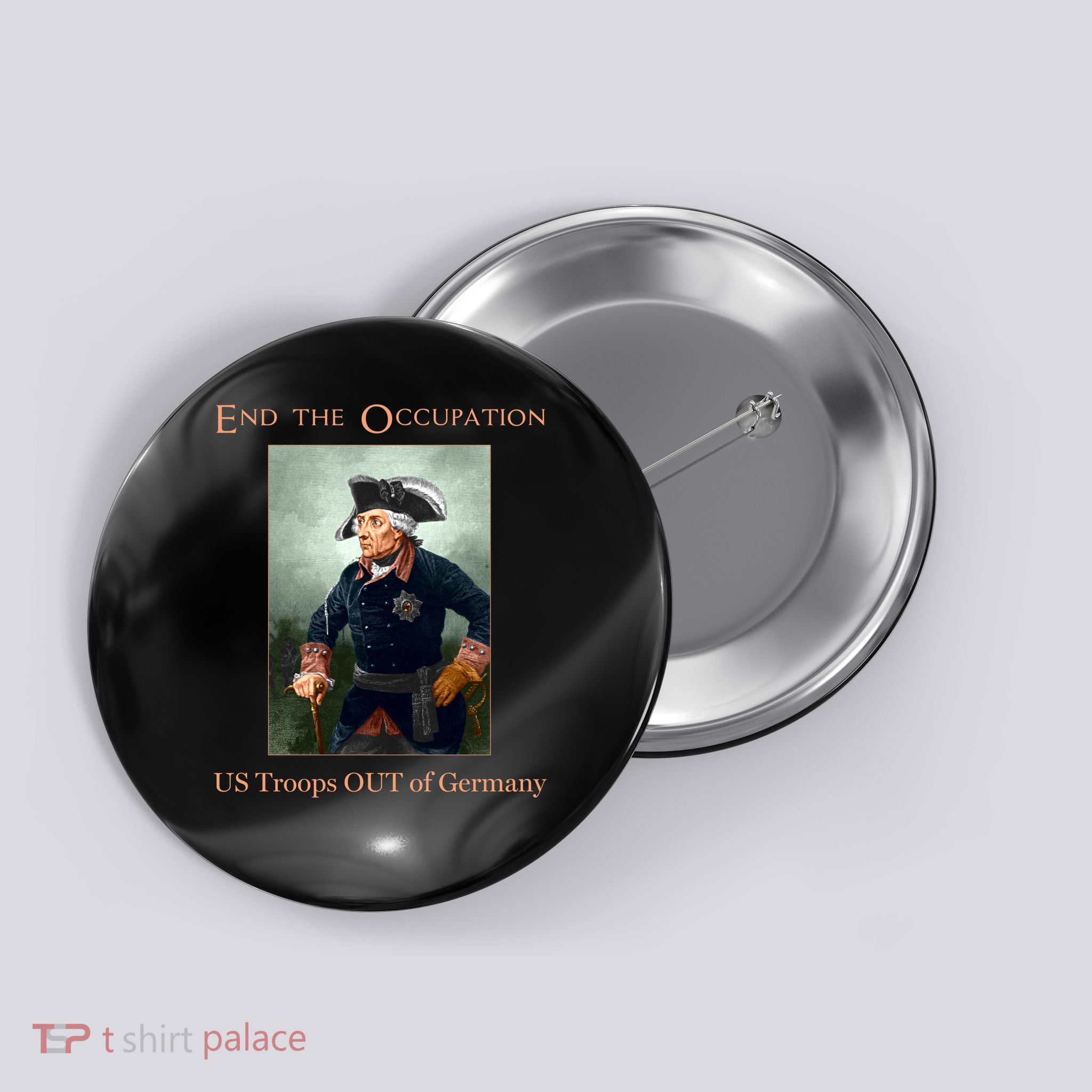 US Troops Out of Germany End the Occupation Frederick the Great Button