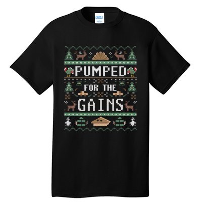 Ugly Thanksgiving Pumped For The Gains Fall Autumn Feast Tall T-Shirt