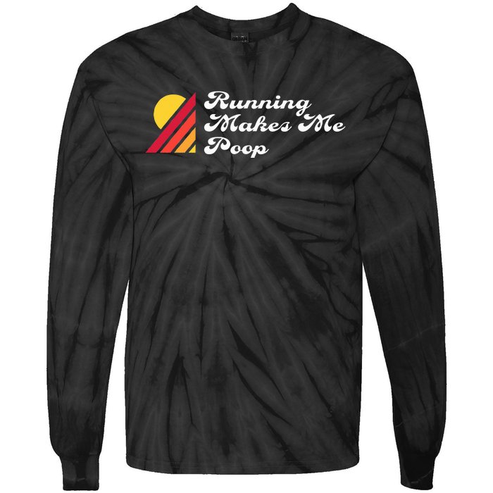 Ultrarunning Trail Running T Running Makes Me Poop Tie-Dye Long Sleeve Shirt