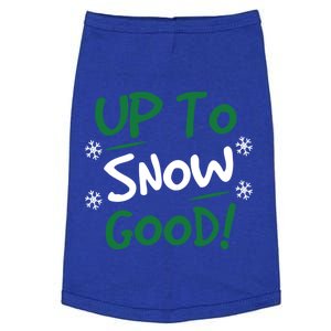 Up To Snow Good Funny Christmas Gift Doggie Tank