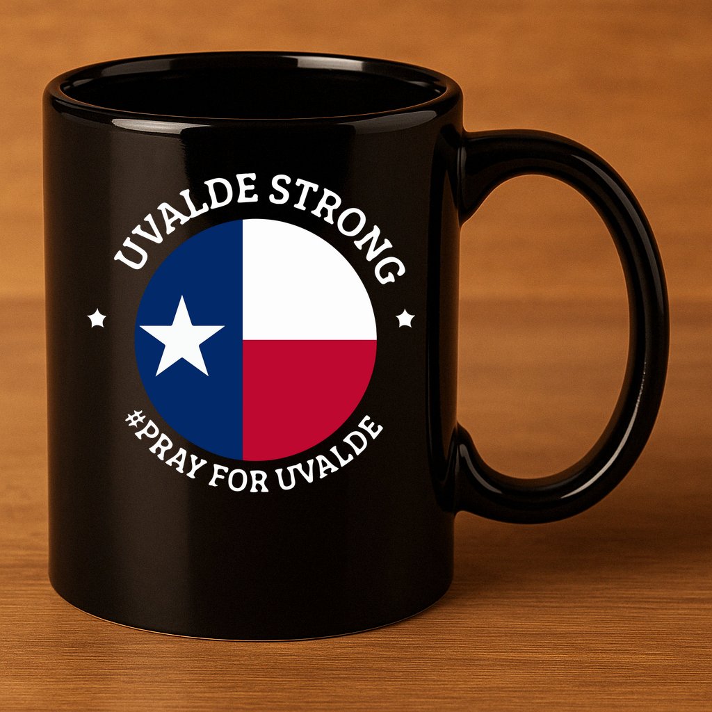 Uvalde Texas Strong Protect Kids Not Guns 11oz C Handle Ceramic Mug