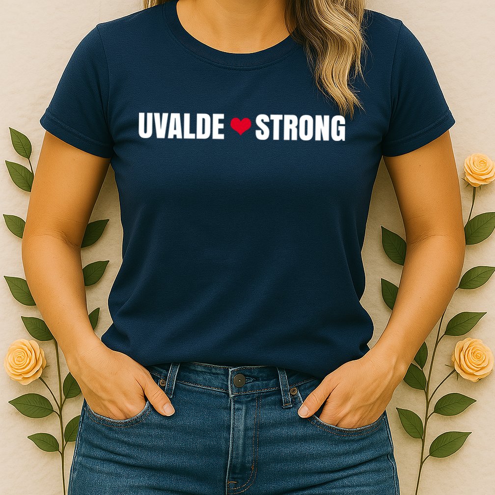 Uvalde Texas Strong Heart Womens T-Shirt