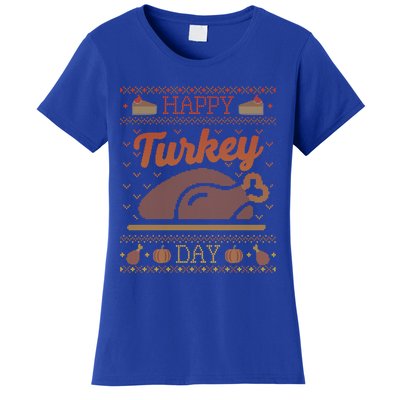 Ugly Thanksgiving Sweater Funny Happy Turkey Day Gift Women's T-Shirt