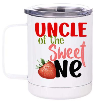 Uncle The Sweet One Strawberry Birthday Family Party 12 oz Stainless Steel Tumbler Cup