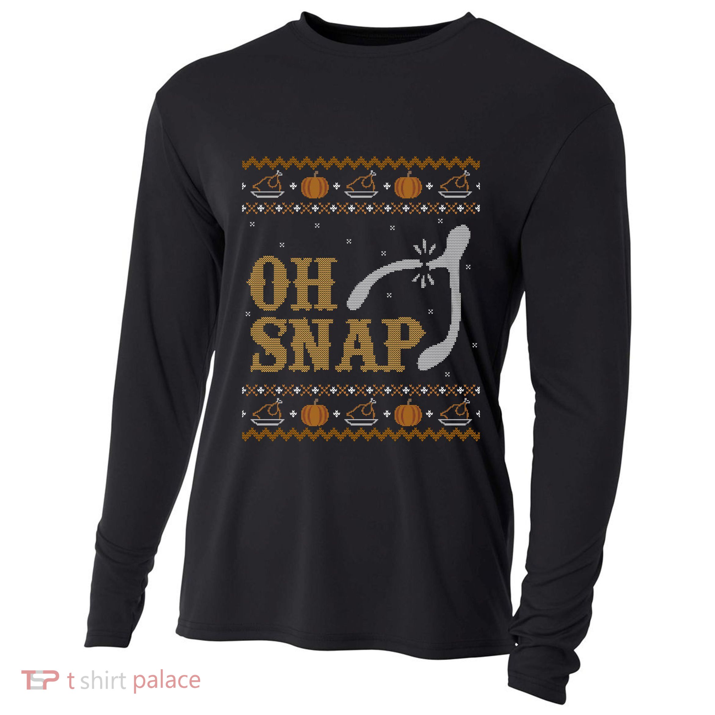Ugly Thanksgiving Sweater Funny Oh Snap Wish Gift Cooling Performance Long Sleeve Crew
