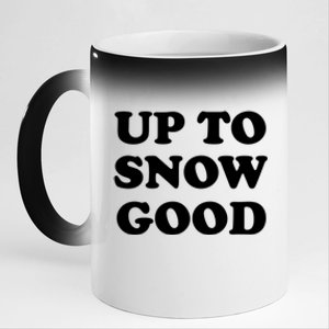 Up To Snow Good Apres Ski Cute Gift 11oz Black Color Changing Mug