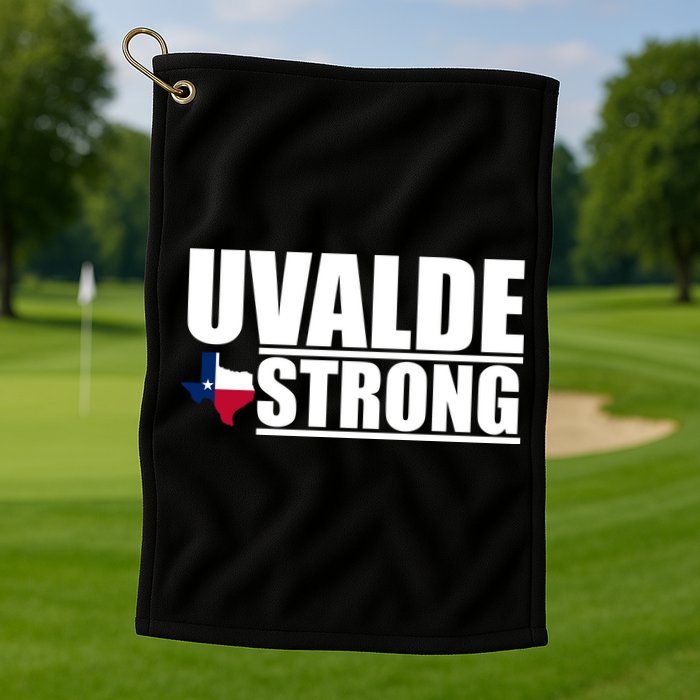 Uvalde Texas Strong Golf Towel