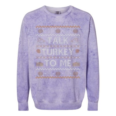 Ugly Thanksgiving Sweater Funny Talk Turkey To Me Colorblast Crewneck Sweatshirt