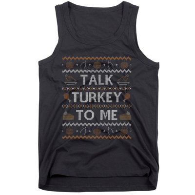 Ugly Thanksgiving Sweater Funny Talk Turkey To Me Tank Top