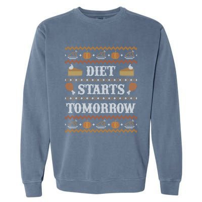 Ugly Thanksgiving Sweater Funny Diet Tomorrow Meaningful Gift Meaningful Gift Garment-Dyed Sweatshirt