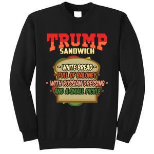 Ugly Trump Sandwich With Russian Dressing On Top Sweatshirt