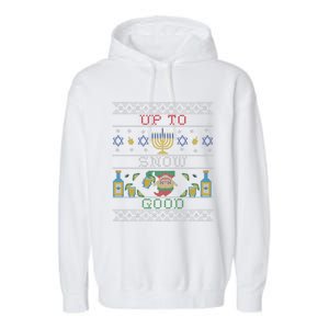 Up To Snow Good Funny Ugly Christmas Sweater Style Graphic Gift Garment-Dyed Fleece Hoodie