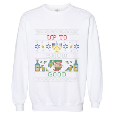 Up To Snow Good Funny Ugly Christmas Sweater Style Graphic Gift Garment-Dyed Sweatshirt
