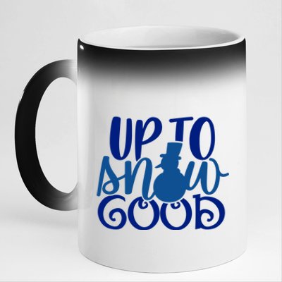 Up To Snow Good Funny Winter Snow Fun Gift 11oz Black Color Changing Mug